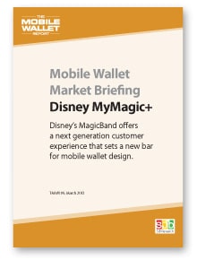 Mobile Wallet Market Briefing: Disney MyMagic+