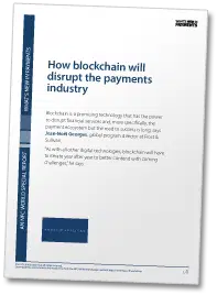 How blockchain will disrupt the payments industry