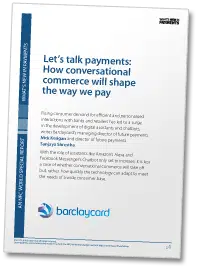 Let's talk payments: How conversational commerce will shape the way we pay