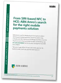 From SIM-based NFC to HCE: ABN Amro's search for the right mobile payments solution