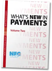 What's New in Payments, Volume Two