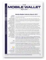 Mobile Wallet Outlook, March 2013