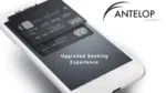 'Antelop Solutions: Upgraded banking experience' presentation